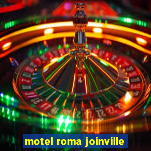 motel roma joinville